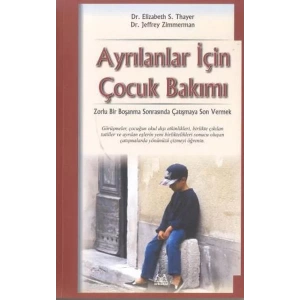 Ayrılanlar İçin Çocuk Bakımı