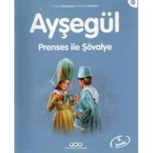 AYŞEGÜL 47 PRENSES İLE ŞÖVALYE - YKY
