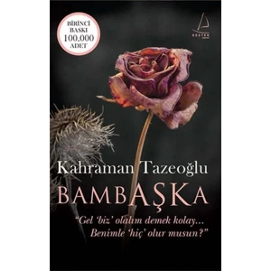 BAMBAŞKA - DESTEK