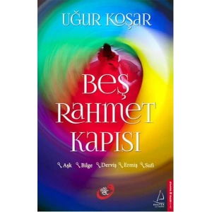BEŞ RAHMET KAPISI - DESTEK