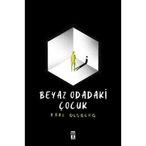BEYAZ ODADAKİ ÇOCUK - TİMAŞ