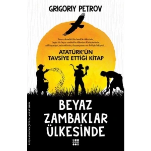 BEYAZ ZAMBAKLAR ÜLKESİNDE - DOKUZ YAYINLARI