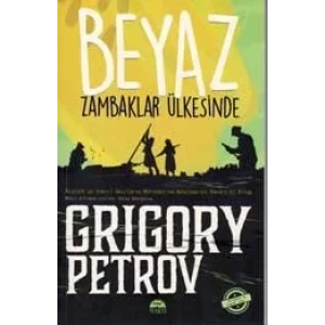 BEYAZ ZAMBAKLAR ÜLKESİNDE (GENÇLER İÇİN)