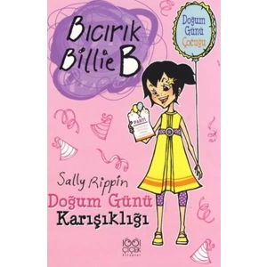 Bıcırık Billie B Doğum Günü Karışıklığı