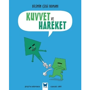 Bilimin Çizgi Romanı - Kuvvet ve Hareket