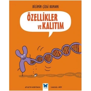 Bilimin Çizgi Romanı - Özellikler ve Kalıtım