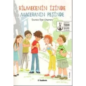 BİLMECENİN İZİNDE MACERANIN PEŞİNDE - TUDEM
