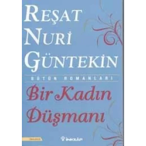BİR KADIN DÜŞMANI - İNKILAP