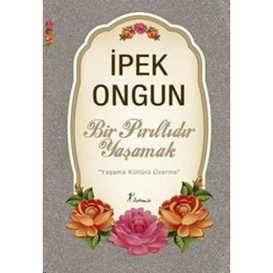 BİR PIRILTIDIR YAŞAMAK - ARTEMİS