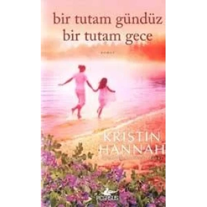 BİR TUTAM GÜNDÜZ BİR TUTAM GECE - PEGASUS