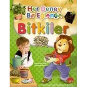BİTKİLER / HER DENEY BİR EĞLENCE
