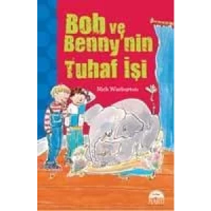 BOB VE BENNYNİN TUHAF İŞİ