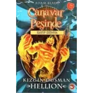 CANAVAR PEŞİNDE 38 KIZGIN DÜŞMAN HELLION