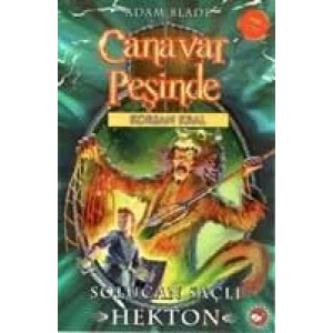 CANAVAR PEŞİNDE 45 SOLUCAN SAÇLI HEKTON