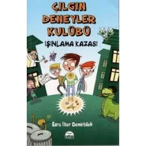 Çılgın Deneyler Kulübü -Işınlama Kazası
