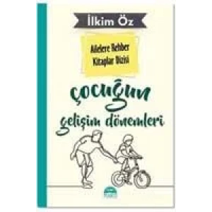 Çocuk ve Gelişim Dönemleri