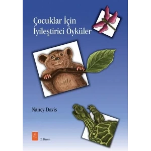 ÇOCUKLAR İÇİN İYİLEŞTİRİCİ ÖYKÜLER