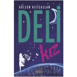 DELİ KIZ - NEMESİS