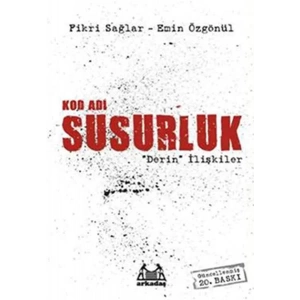 Derin İlişkiler - Kod Adı Susurluk