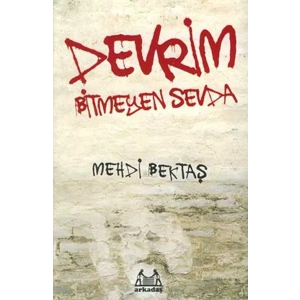 Devrim Bitmeyen Sevda