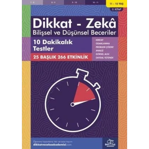 DİKKAT ZEKA BİLİŞSEL VE DÜŞÜNSEL BECERİLER 11-12 YAŞ 3.KİTAP