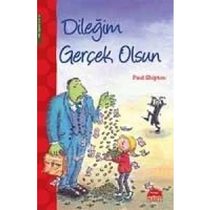 DİLEĞİM GERÇEK OLSUN