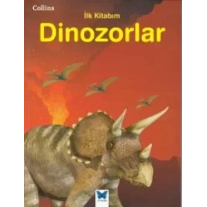 Dinozorlar - Collins İlk Kitabım