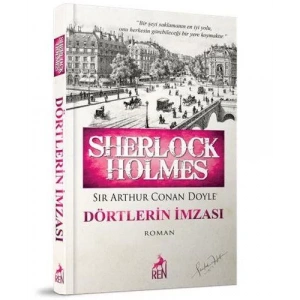 DÖRTLERİN İMZASI SHERLOCK HOLMES - REN