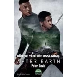 DÜNYA: YENİ BİR BAŞLANGIÇ - AFTER EARTH