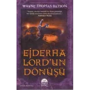 EJDERHA LORDUN DÖNÜŞÜ