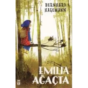 EMİLİA AĞAÇTA - TİMAŞ