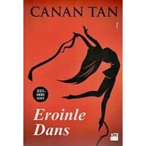 EROİNLE DANS - DOĞAN