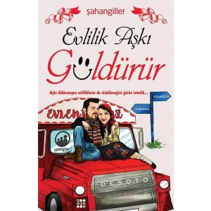 EVLİLİK AŞKI GÜLDÜRÜR - DOKUZ YAYINLARI