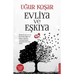EVLİYA VE EŞKIYA - DESTEK