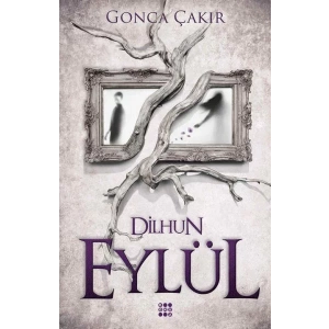 EYLÜL - DİLHUN 1 - DOKUZ YAYINLARI
