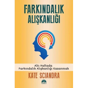 Farkındalık Alışkanlığı