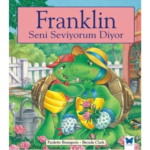 Franklin Seni Seviyorum Diyor