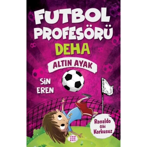 FUTBOL PROFESÖRÜ DEHA 3 - ALTIN AYAK - DOKUZ YAYINLARI