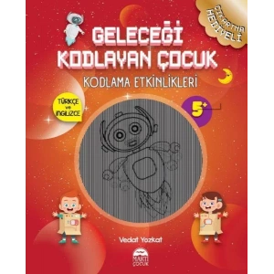 Geleceği Kodlayan Çocuk-Etkinlikler-5+