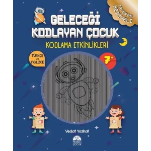 Geleceği Kodlayan Çocuk-Etkinlikler-7+