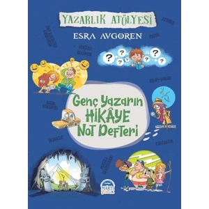 Genç Yazarın Hikaye  Not Defteri