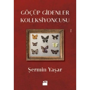GÖÇÜP GİDENLER KOLEKSİYONCUSU - DOĞAN