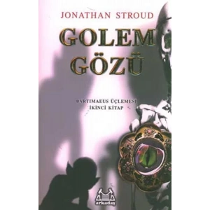 Golem Gözü Bartimaeus Üçlemesi 2. Kitap