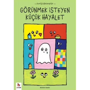 Görünmek İsteyen Küçük Hayalet