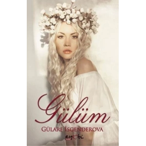 GÜLÜM - EYOBİ YAYINLARI