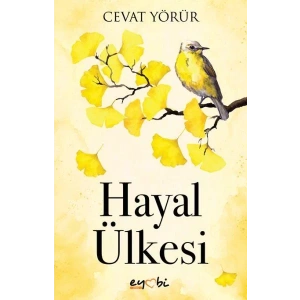 HAYAL ÜLKESİ - EYOBİ YAYINLARI
