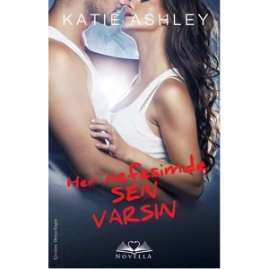 HER NEFESİMDE SEN VARSIN