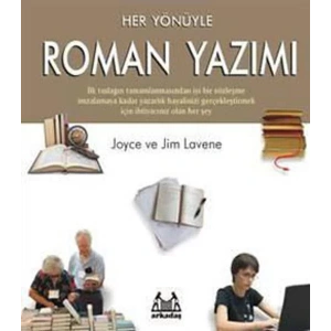 Her Yönüyle Roman Yazımı