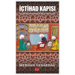 İÇTİHAD KAPISI - KIRMIZIKEDİ