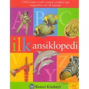 İLK ANSİKLOPEDİ 6+ YAŞ - REMZİ
